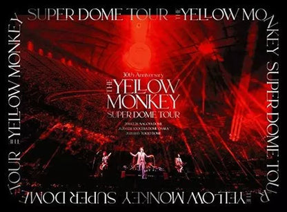 Red concert cover artwork with THE YELLOW MONKEY 30th Anniversary SUPER DOME TOUR title.