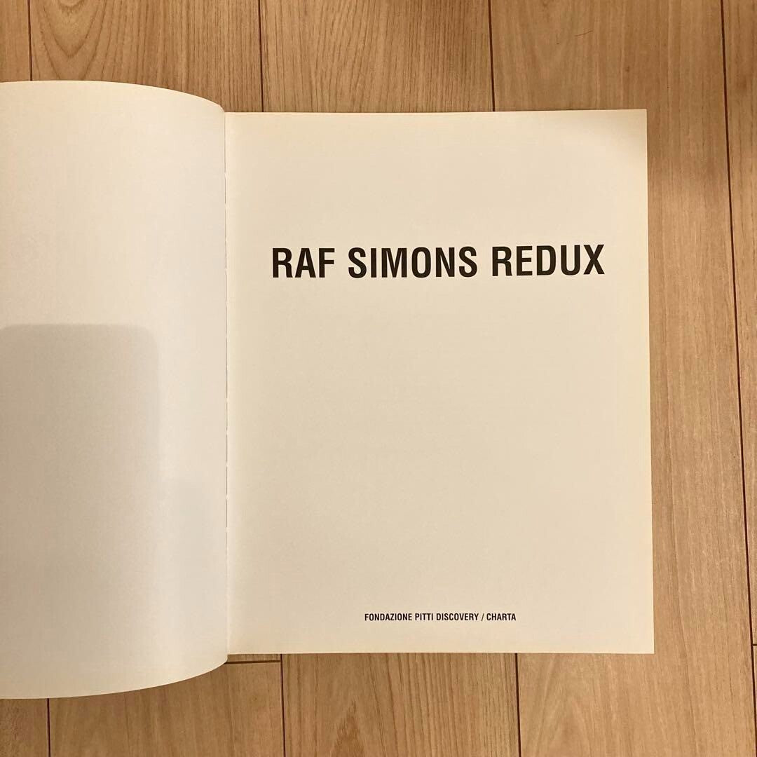 RAF SIMONS REDUX Raf Simons 10th Anniversary Fondazione Pitti Discovery English